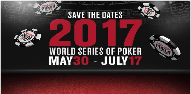 WSOP reveals dates of 2017 poker festival, from May 30 to July 17